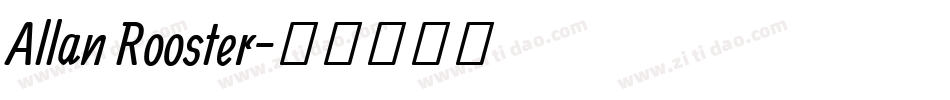 Allan Rooster字体转换